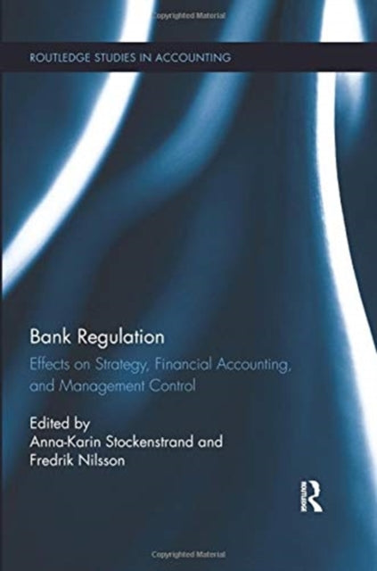 Book cover of: Bank Regulation. By: Anna-Karin Stockenstrand