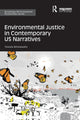 Book cover of: Environmental Justice in Contemporary US Narratives. By: Yanoula Athanassakis