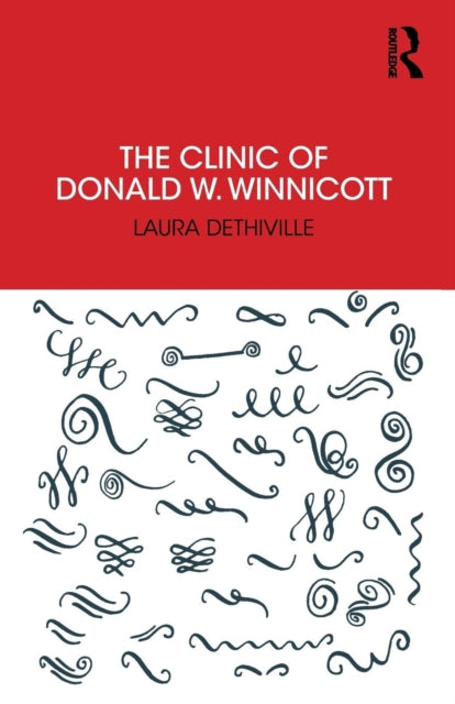 The Clinic of Donald W. Winnicott