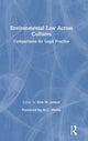 Book cover of: Environmental Law Across Cultures. By: Kirk W. Junker