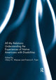 Book cover of: All My Relations: Understanding the Experiences of Native Americans with Disabilities. By: Hilary N. Weaver
