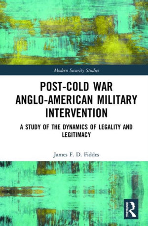Post-Cold War Anglo-American Military Intervention