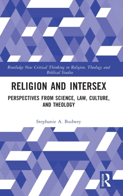 Book cover of: Religion and Intersex. By: Stephanie A. Budwey