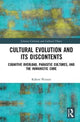 Book cover of: Cultural Evolution and its Discontents. By: Robert N. Watson