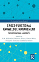 Book cover of: Cross-Functional Knowledge Management. By: S. M. Riad Shams