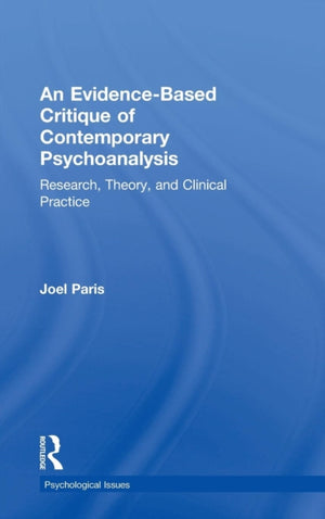 Evidence-Based Critique of Contemporary Psychoanalysis