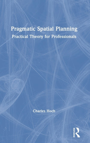Pragmatic Spatial Planning