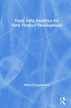 Book cover of: Deep Data Analytics for New Product Development. By: Walter R. Paczkowski