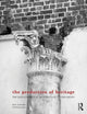 Book cover of: Production of Heritage. By: Alan Chandler