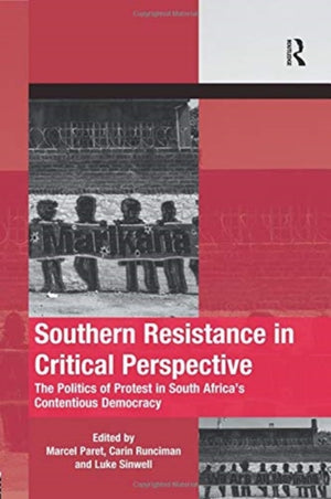 Southern Resistance in Critical Perspective
