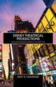 Book cover of: Disney Theatrical Productions. By: Amy Osatinski