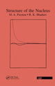 Book cover of: Structure Of The Nucleus. By: M. A. Preston
