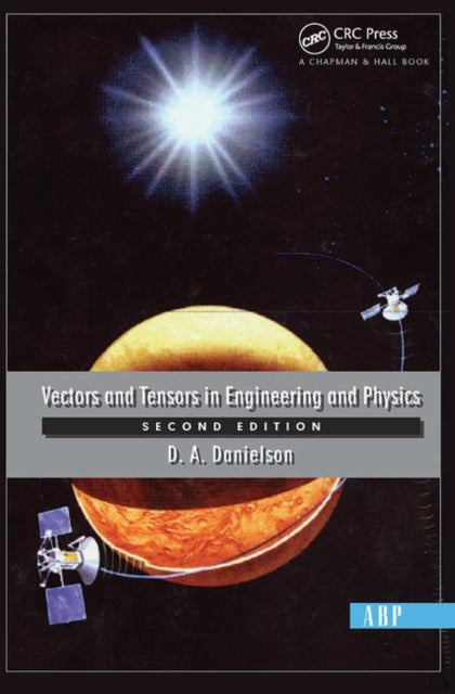 Book cover of: Vectors And Tensors In Engineering And Physics