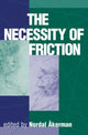 Book cover of: Necessity Of Friction