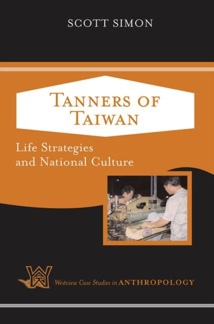 Book cover of: Tanners of Taiwan