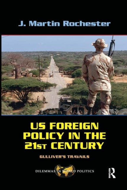 Book cover of: US Foreign Policy in the Twenty-First Century