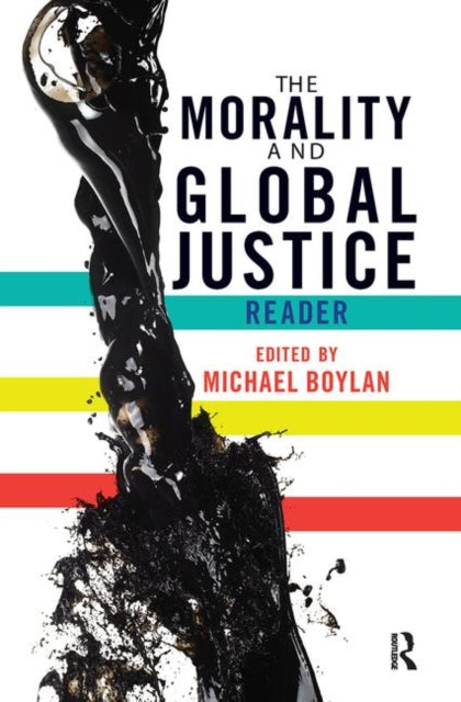 Book cover of: Morality and Global Justice Reader