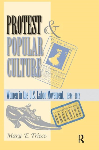 Book cover of: Protest And Popular Culture. By: Mary Eleanor Triece