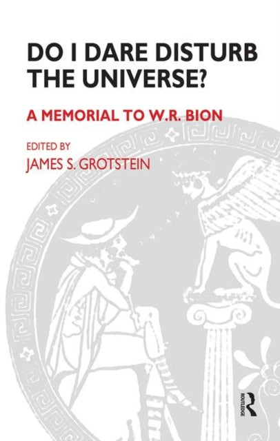 Book cover of: Do I Dare Disturb the Universe?