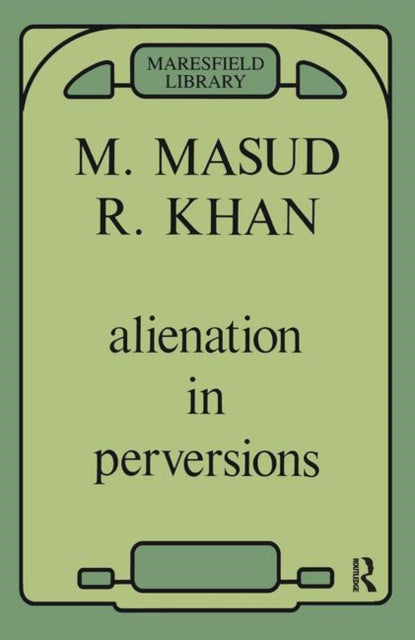 Book cover of: Alienation in Perversions