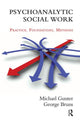 Book cover of: Psychoanalytic Social Work