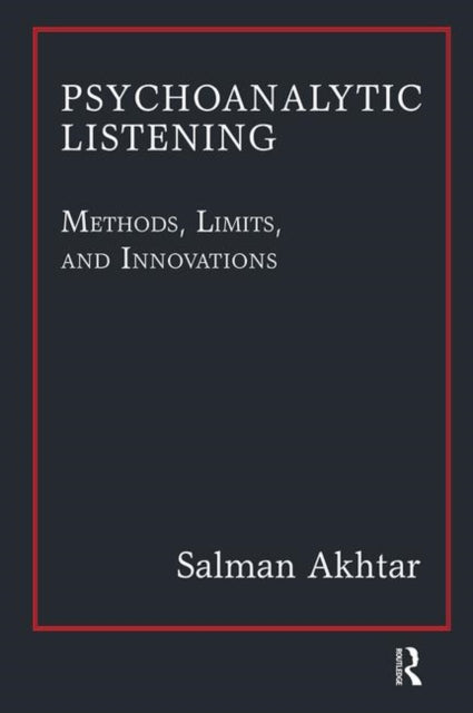 Book cover of: Psychoanalytic Listening