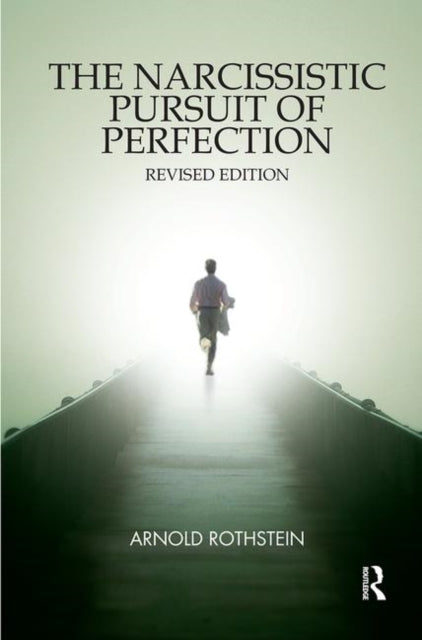Book cover of: Narcissistic Pursuit of Perfection