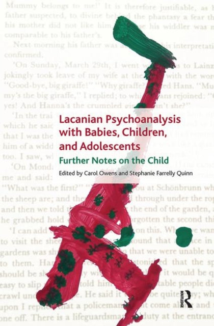 Book cover of: Lacanian Psychoanalysis with Babies, Children, and Adolescents