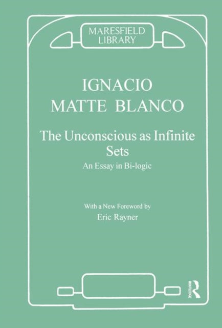 Book cover of: Unconscious as Infinite Sets