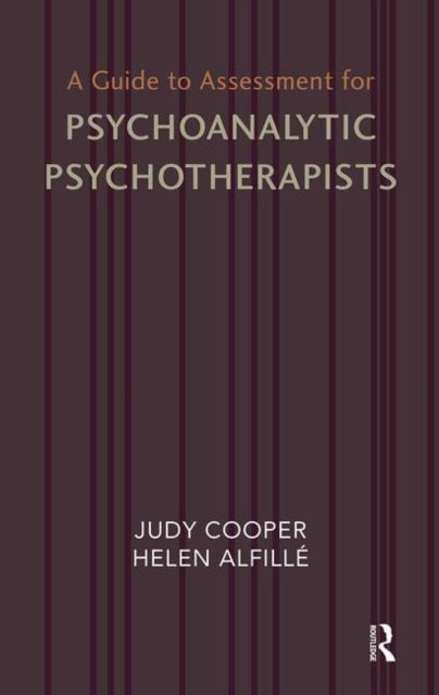 Book cover of: Guide to Assessment for Psychoanalytic Psychotherapists