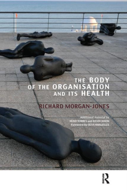 Book cover of: Body of the Organisation and its Health