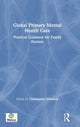 Book cover of: Global Primary Mental Health Care. By: Christopher Dowrick