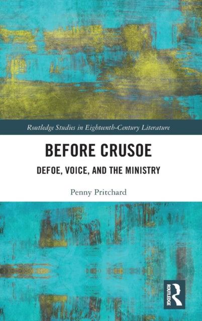 Book cover of: Before Crusoe. By: Penny Pritchard