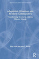 Book cover of: Adaptation Urbanism and Resilient Communities. By: Billy Fields