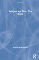 Book cover of: Religion and Film: The Basics. By: Jeanette Reedy Solano