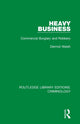 Book cover of: Heavy Business. By: Dermot Walsh