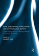 Book cover of: Race and Ethnicity in the Juvenile and Criminal Justice Systems. By: Jennifer H. Peck