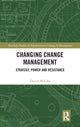 Book cover of: Changing Change Management. By: Darren McCabe