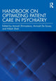 Book cover of: Handbook on Optimizing Patient Care in Psychiatry. By: Amresh Shrivastava