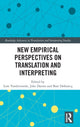 Book cover of: New Empirical Perspectives on Translation and Interpreting. By: Lore Vandevoorde
