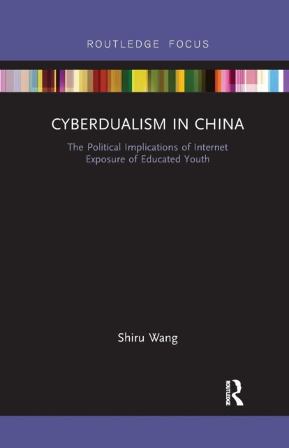 Book cover of: Cyberdualism in China. By: Shiru Wang