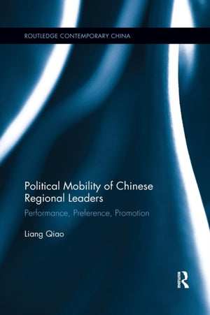 Political Mobility of Chinese Regional Leaders