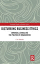 Book cover of: Disturbing Business Ethics. By: Carl Rhodes