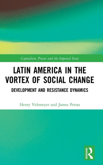 Book cover of: Latin America in the Vortex of Social Change. By: Henry Veltmeyer