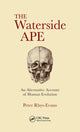 Book cover of: Waterside Ape. By: Peter H. Rhys Evans