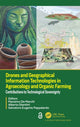 Book cover of: Drones and Geographical Information Technologies in Agroecology and Organic Farming. By: Massimo De Marchi