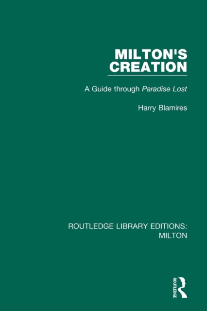 Book cover of: Milton's Creation. By: Harry Blamires