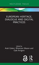 Book cover of: European Heritage, Dialogue and Digital Practices