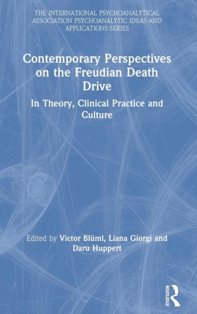 Book cover of: Contemporary Perspectives on the Freudian Death Drive. By: Victor Blüml