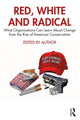 Book cover of: Red, White and Radical. By: Warrick Harniess